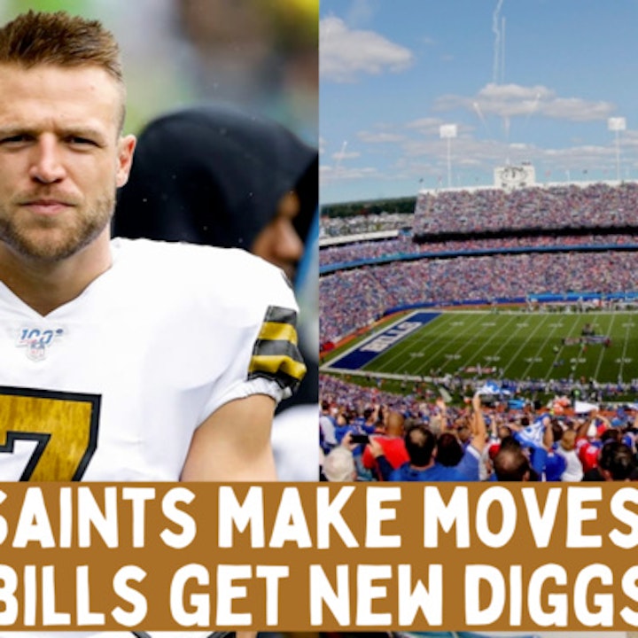 Episode image for The Saints are Making Moves and the Bills Get a New Home