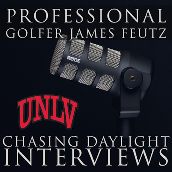 E38: Former UNLV Golfer James Feutz