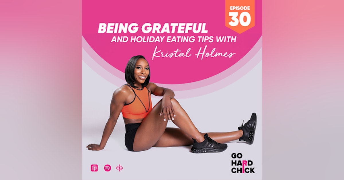 Minisode: Being Grateful and Holiday Healthy Eating Tips