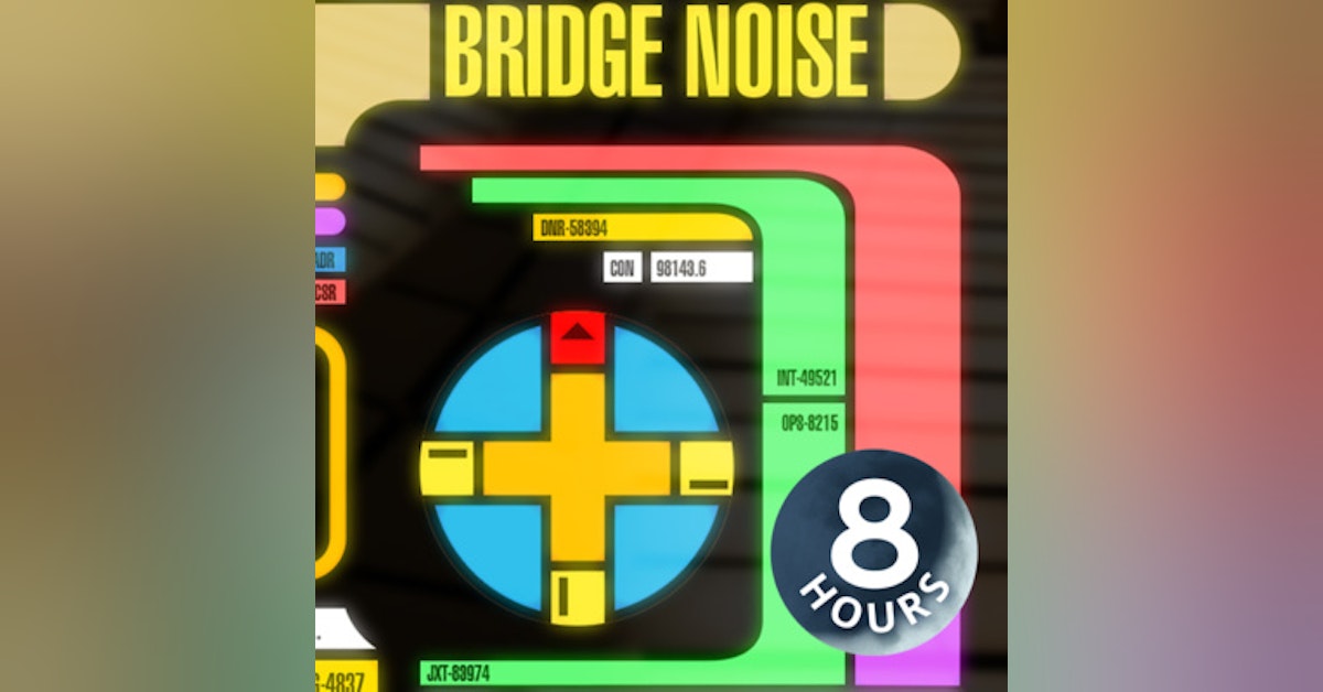 The Next Generation Bridge Sounds for Sleep or Studying | White Noise 8 Hours