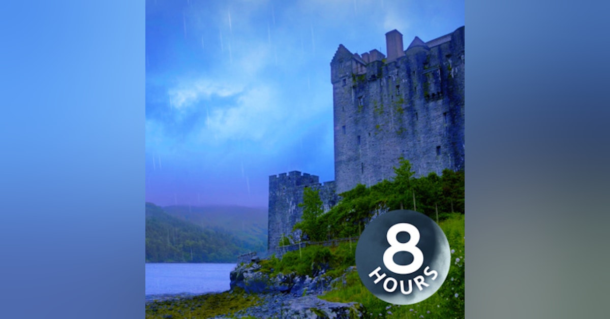 Rain Sounds for Sleeping & River White Noise by Scottish Castle 🌧️ Rainstorm 8 Hours