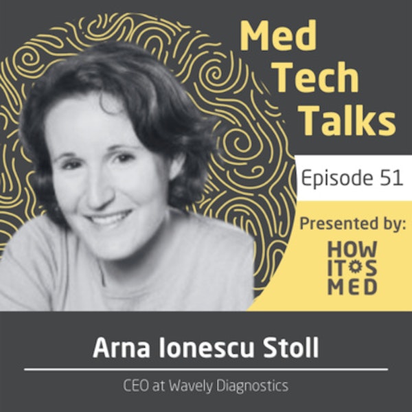 Ep. 51 - Getting on the same Wavely-ngth as Arna Ionescu Stoll Image