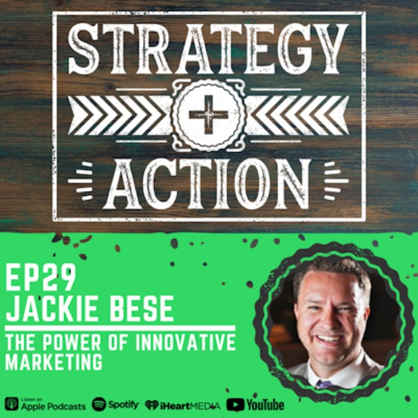 Ep29 Jackie Bese - The Power of Innovative Marketing Image