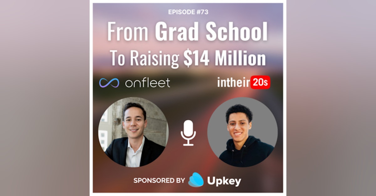 #73 - Khaled Naim - Co-Founder and CEO of Onfleet