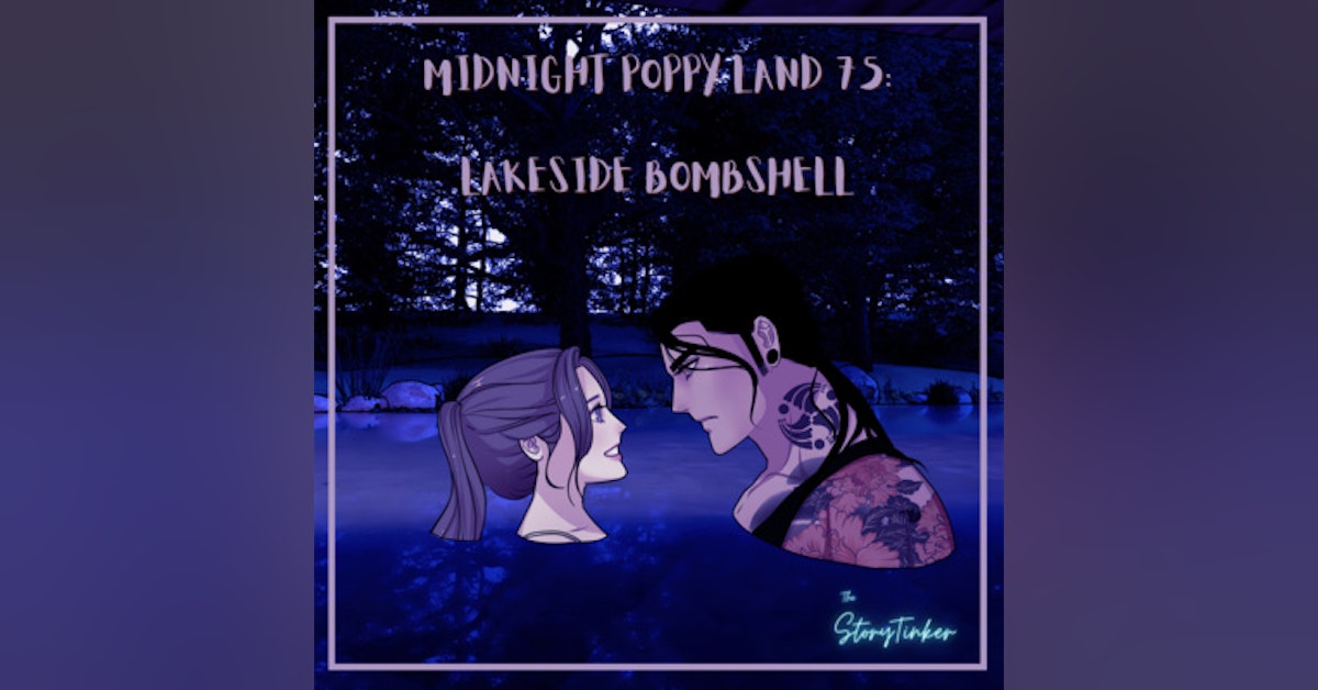 Midnight Poppy Land 75 - Lakeside Bombshell (with Darla, Patty, Saucy Tuggles, and Vita)