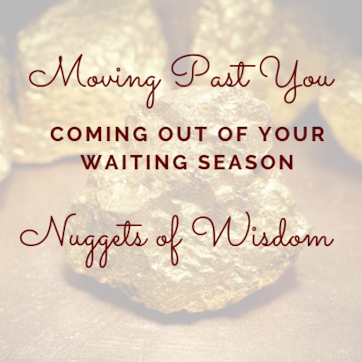 Coming Out of Your Waiting Season