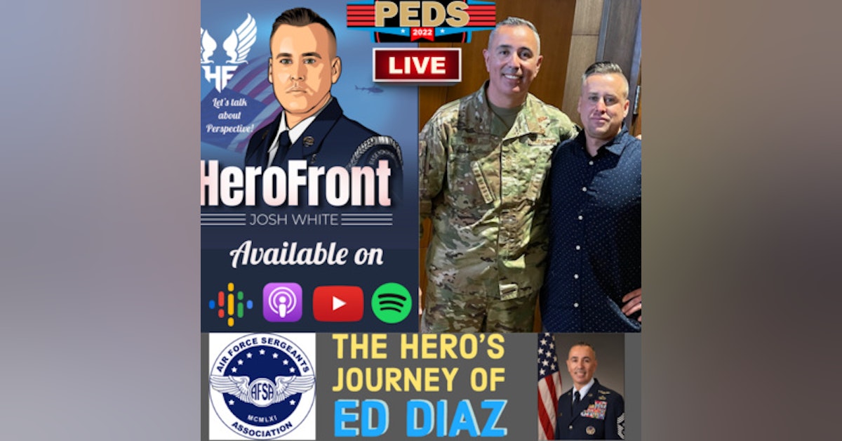 CMSgt Ed Diaz - The Power of Perspective "Toxic Leadership or Toxic Experience?" LIVE! at AFSAPEDS 2022 - Ep 44