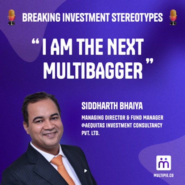 Siddharth Bhaiya - Managing Director and Fund Manager at Aequitas Investment Consulting Pvt Ltd