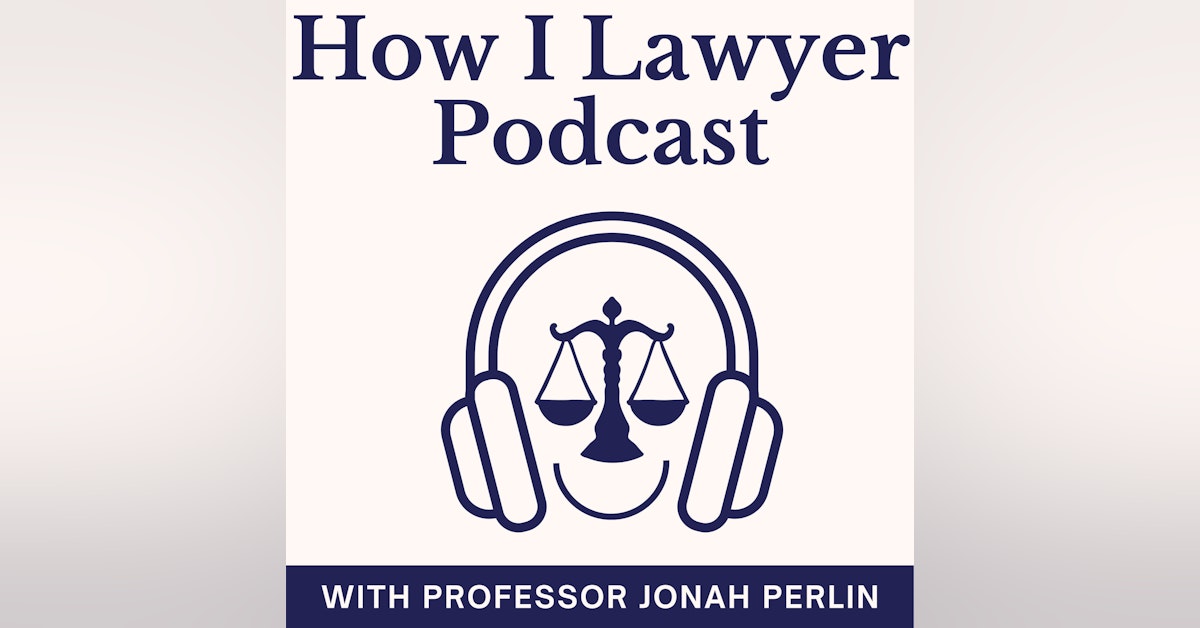 How I Lawyer Podcast with Jonah Perlin Newsletter Signup