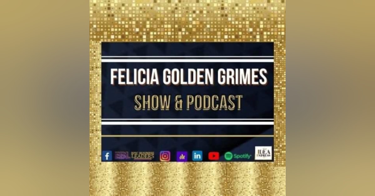 Felicia Golden Grimes Show & Podcast Newsletter Signup