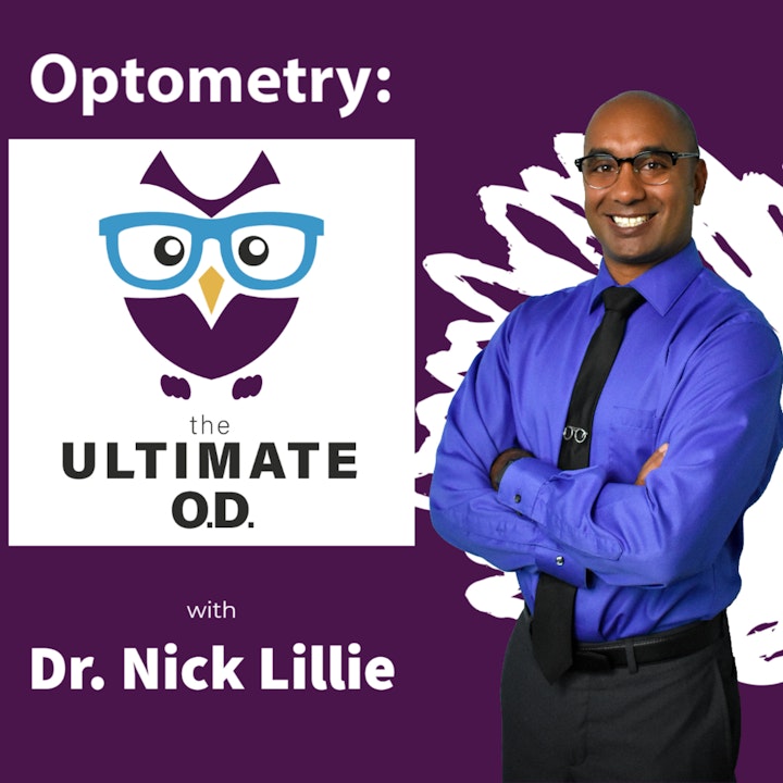 Welcome To Optometry: The Ultimate O.D. Podcast! - E0