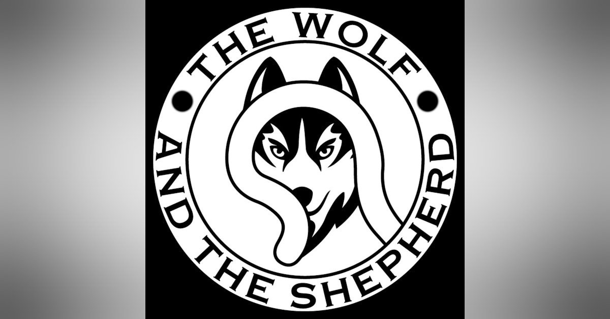 The Wolf AND The Shepherd PODCAST Newsletter Signup