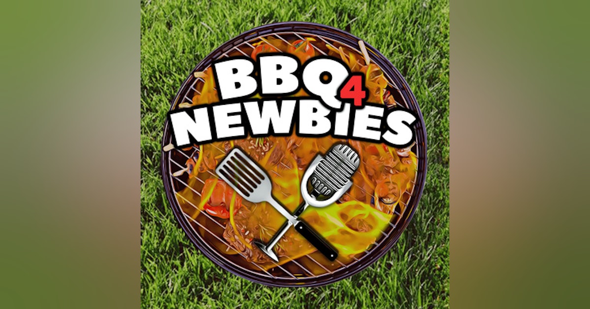 Ep 13 - Behind the Scenes of a BBQ Newbie's Success with Derek Johnson