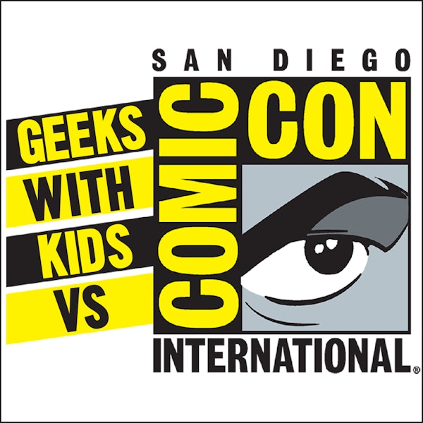 Episode 90: The Geeks vs Comic Con 2018 Image