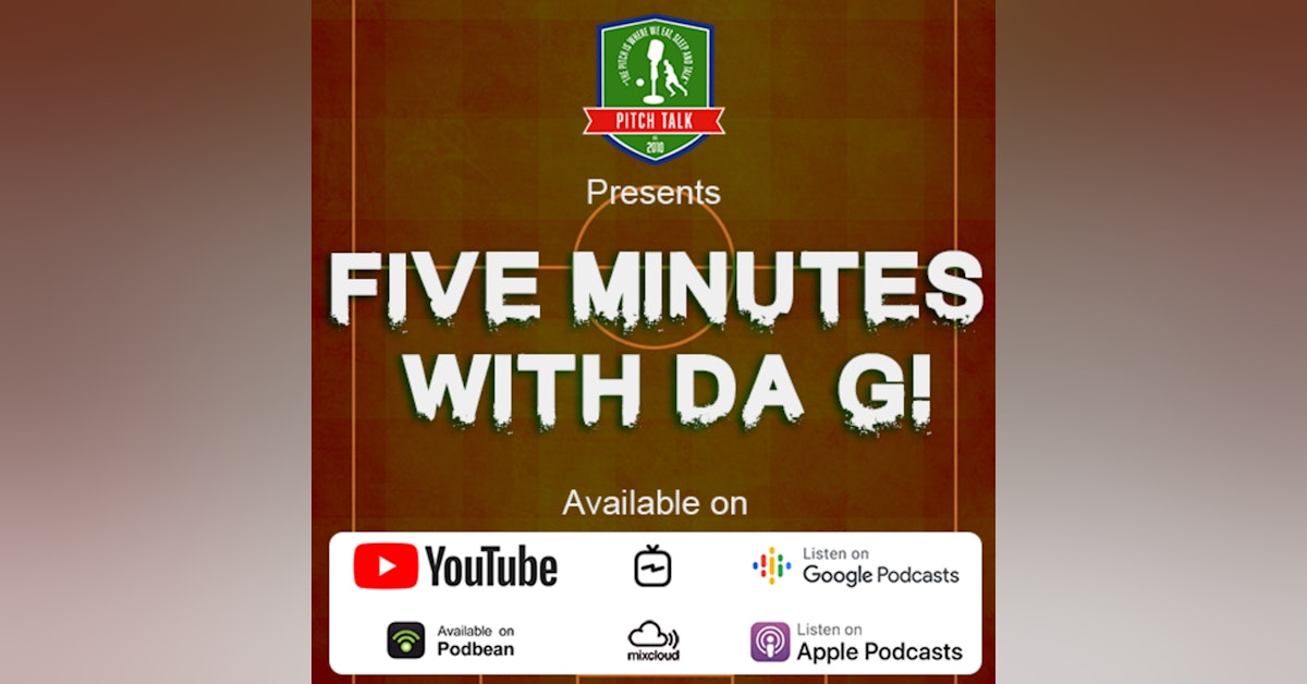 Episode 74: Five minutes with Da Gee! - Vlogume 12 - Why not the under 23s pt2