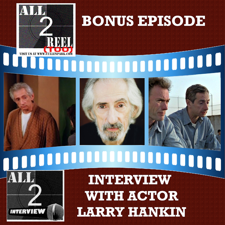 LARRY HANKIN INTERVIEW