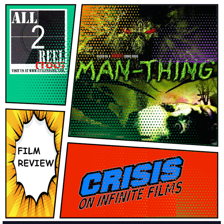 Man-Thing (2005)-Crisis On Infinite Films