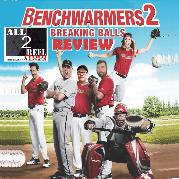 Benchwarmers 2: Breaking Balls (2019)- Direct From Hell