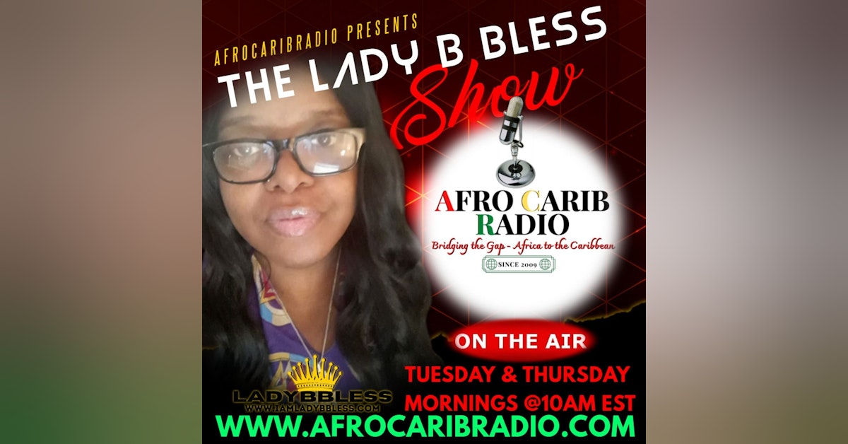 The Lady B Bless Show 20/20 E4