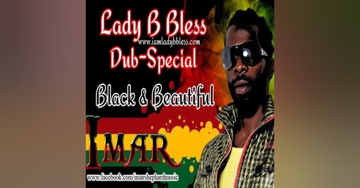 Imar Sherperd - Lady Bless You're Black & You Beautiful