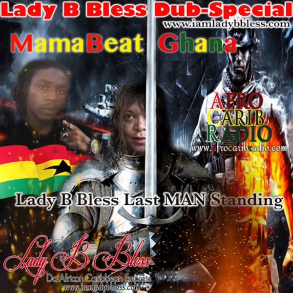 Mamabeat GH - Lady B Bless Last MAN Standing Image