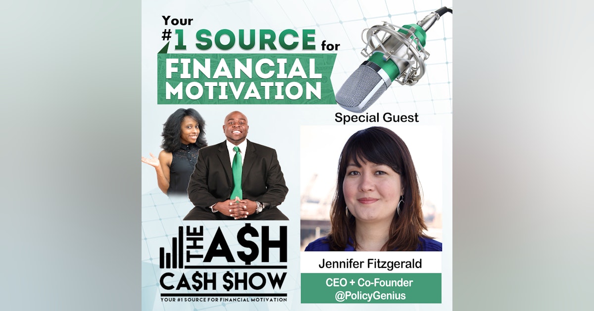 Ep72 - Protecting Your ASSets w/ Chris Rock, Dr. Boyce Watkins + Jennifer Fitzgerald (CEO of Policygenius)