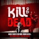 Kill the Dead Album Art