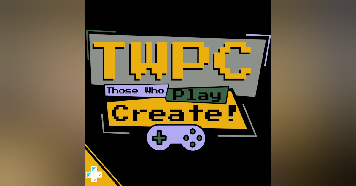 Introducing - Those Who Play Create!