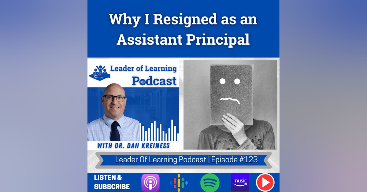 Why I Resigned as an Assistant Principal