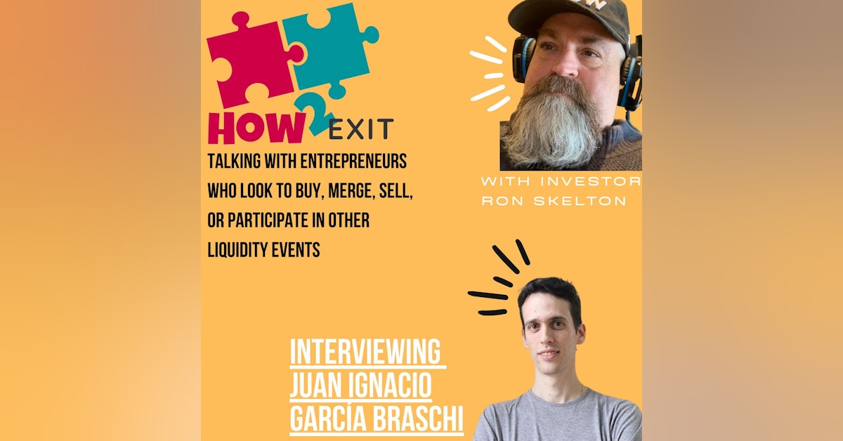 How2Exit Episode 28: Juan Ignacio Garcia Braschi - CEO of Boopos