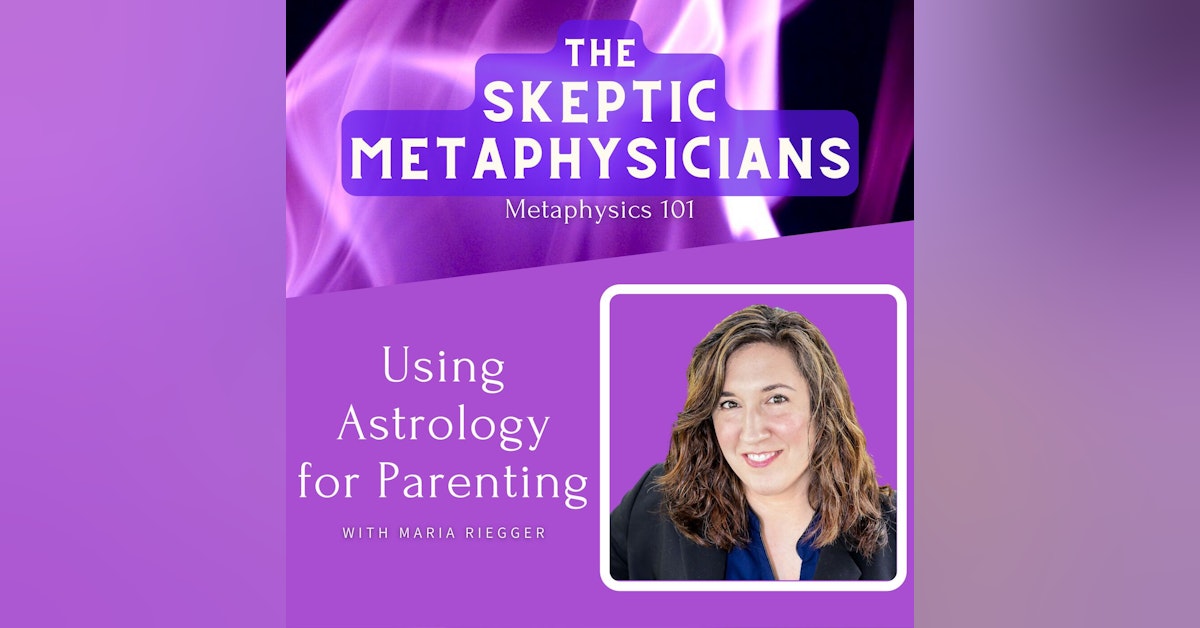 Using Astrology for Parenting | Maria Riegger