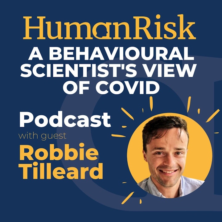 Robbie Tilleard on a Behavioural Scientist's View of COVID