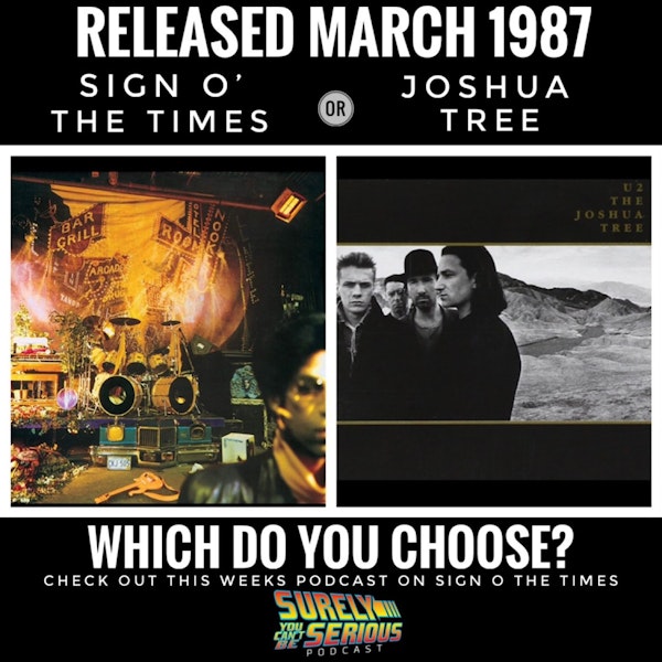 Prince's "Sign O' the Times" (1987) vs. U2's "The Joshua Tree" (1987) Image