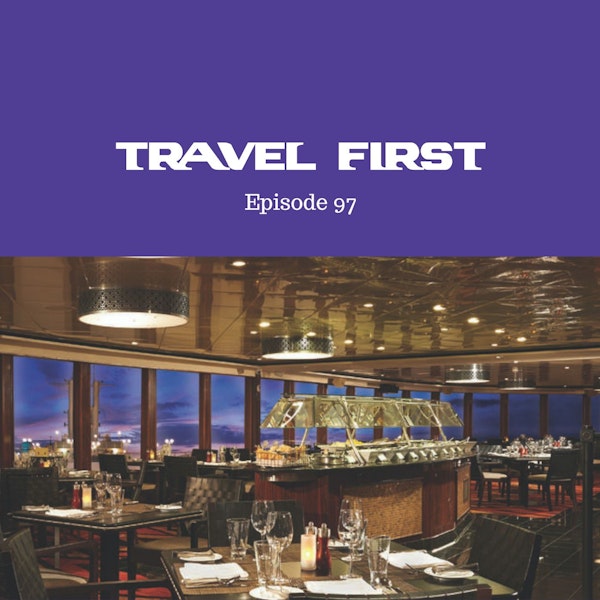 97: Cruising on the Norwegian Jewel Part 3 - The Restaurants & Food Image