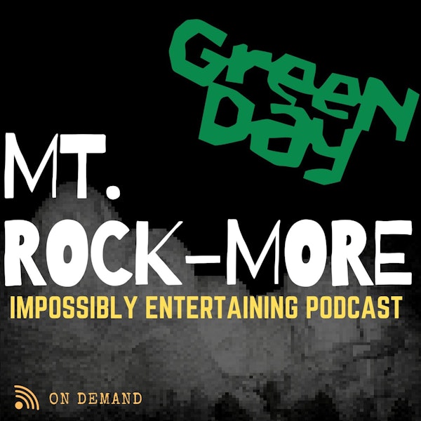 MT. ROCKMORE | Season 3 | Episode #307 | Green Day Image