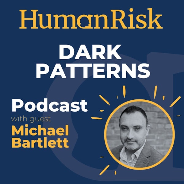Michael Bartlett on Dark Patterns Image