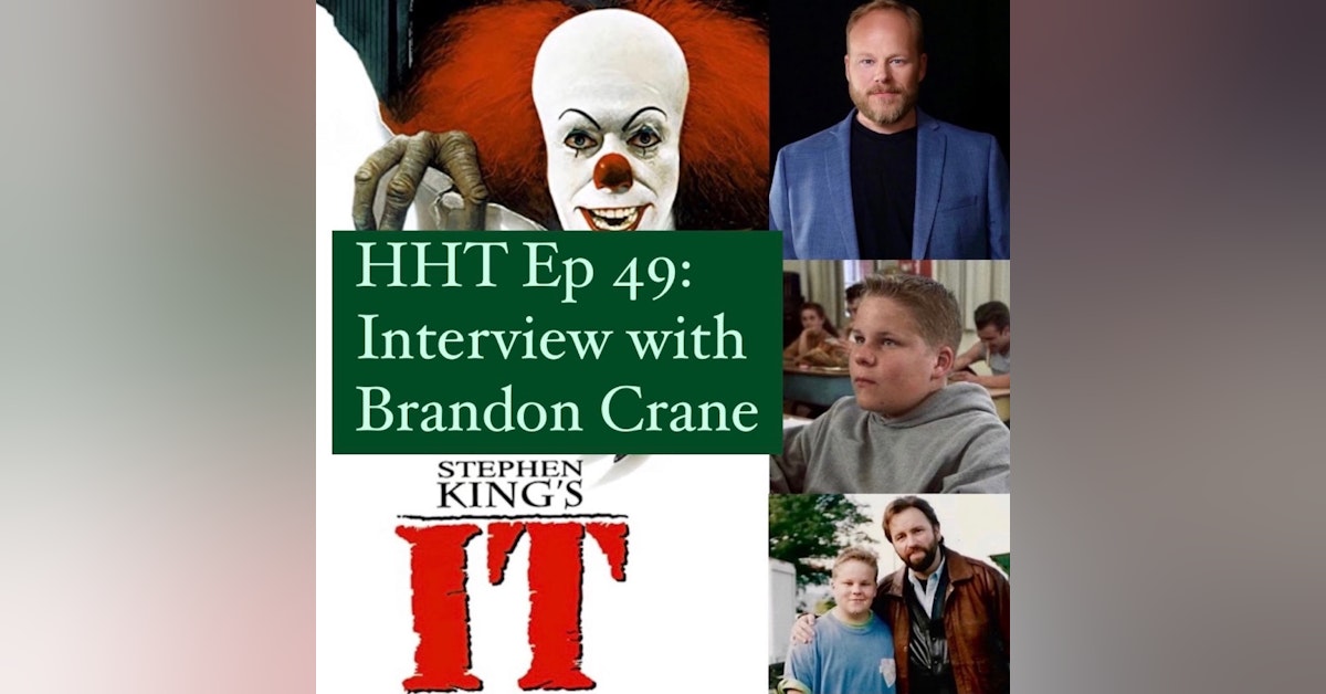 Ep 49: Interview w/Brandon Crane from 