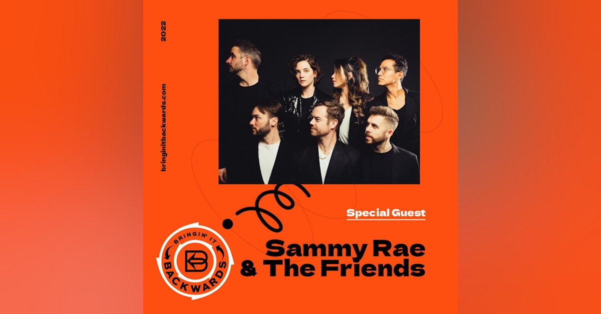 Interview with Sammy Rae & The Friends