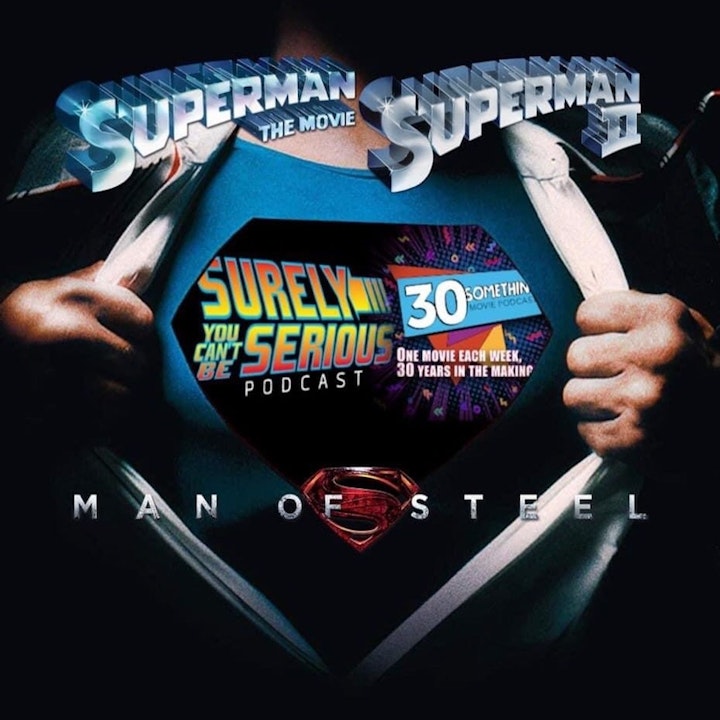 Man of Steel (2013) -or- Superman I & II (1978 & 1981)?!