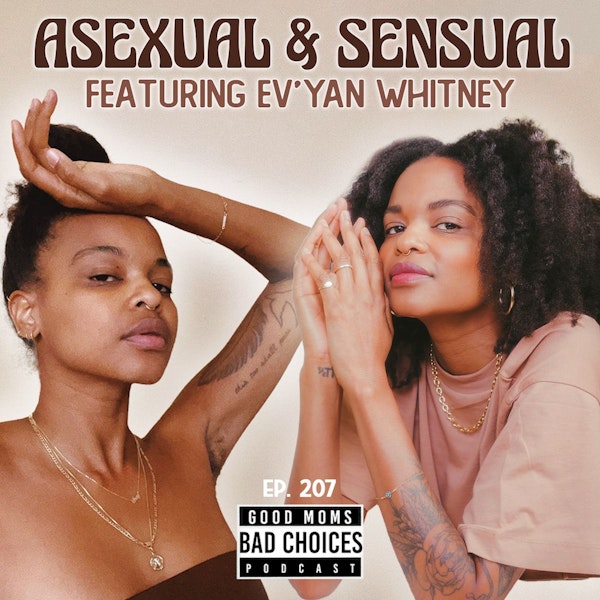 Asexual and Sexual Feat. Ev’Yan Whitney Image