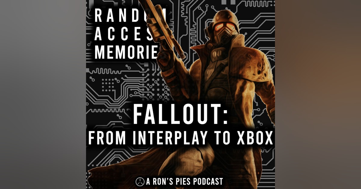 Fallout: From Interplay to Xbox | Random Access Memories #8