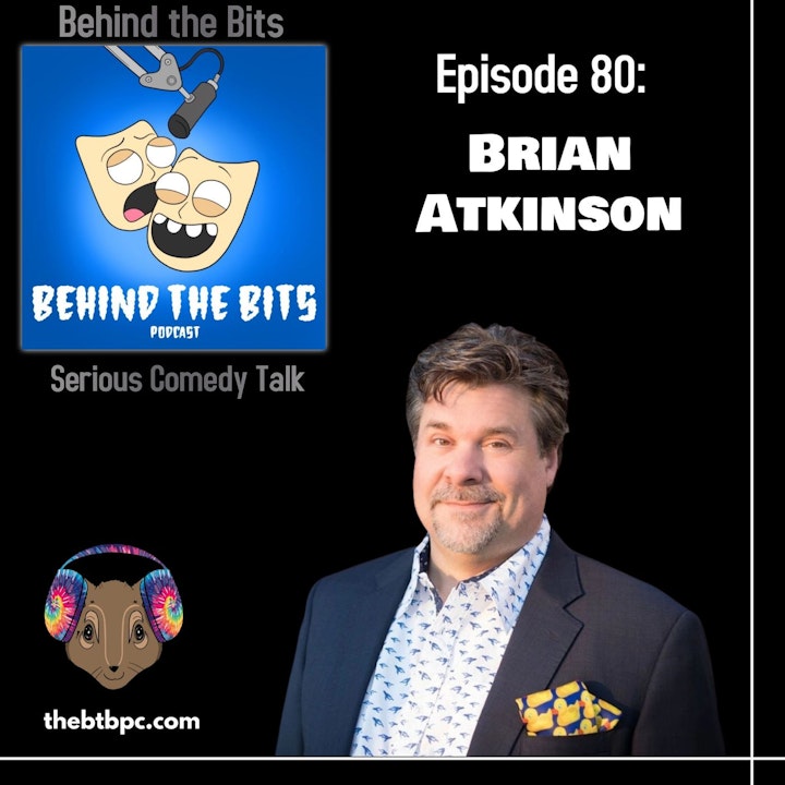 Episode 80: Brian Atkinson