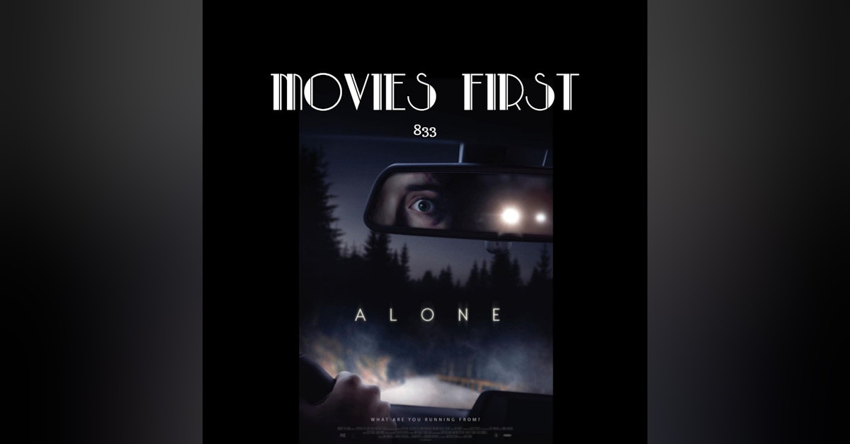 Alone (Thriller) (the @MoviesFirst review)