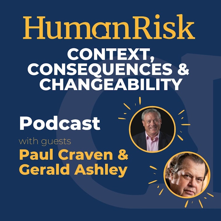 Paul Craven & Gerald Ashley on Context, Consequences & Changeability