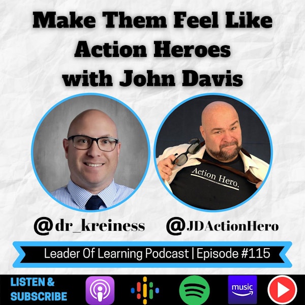 Make Them Feel Like Action Heroes with John Davis Image