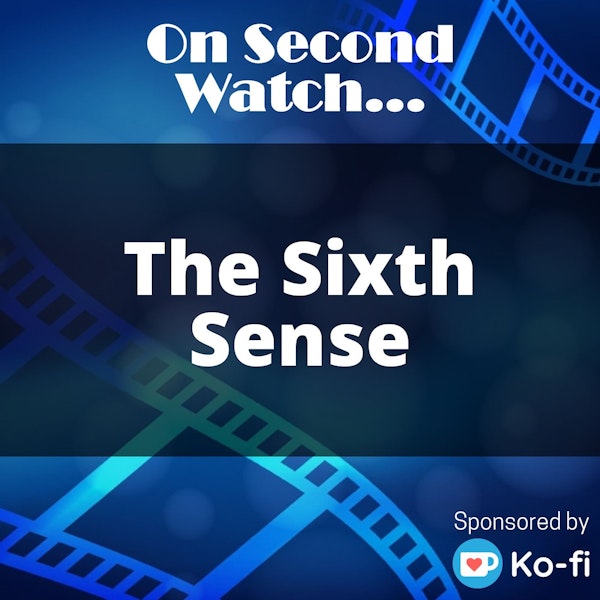 The Sixth Sense (1999) - "I see dead people"