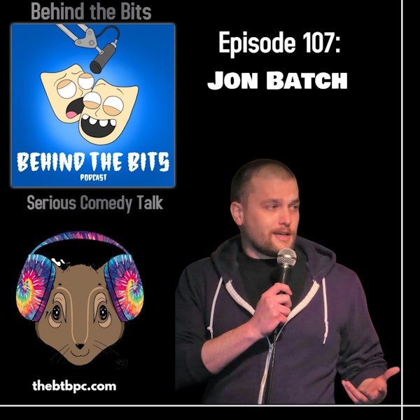 Episode 107: Jon Batch Image