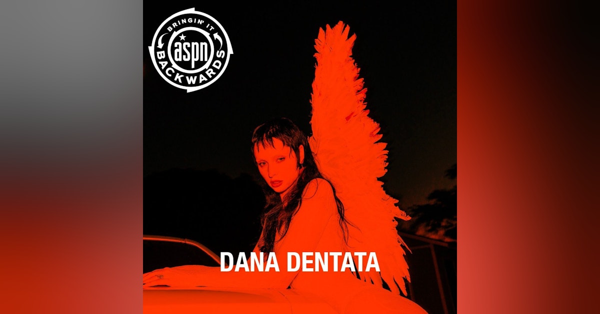 Interview with Dana Dentata