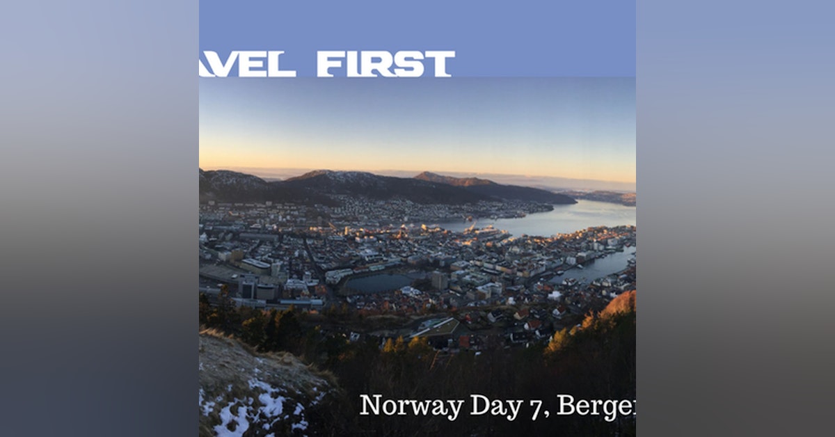 52: Norway Day 7 - Bergen Day 2