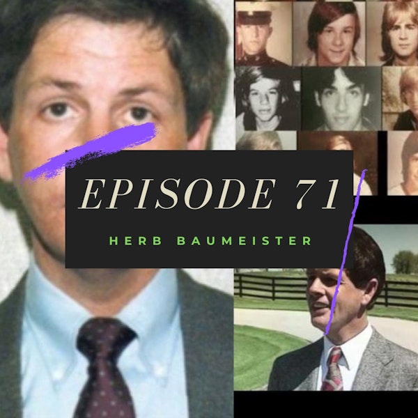 Ep. 71: Herb Baumeister Image